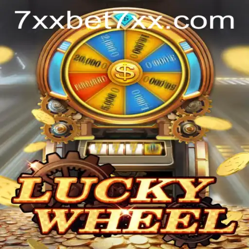 Exploring the Exciting World of LuckyWheel with 7xxbet: A Comprehensive Guide